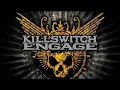 Killswitch Engage - The Arms Of Sorrow