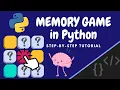 Python Memory Game Tutorial - Step by Step