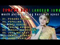 Download Lagu CAMPUR SARI || LAGU LAWAS PALING GAYENG