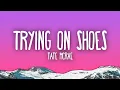 Lagu Tate McRae - TRYING ON SHOES