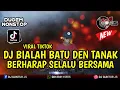 Download Lagu DJ SOUND TIKTOK❗BIALAH BATU DEN TANAK X BERHARAP SELALU BERSAMA X INSTANA BINTANG - DJ GUNTUR JS