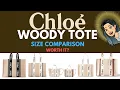 CHLOE WOODY TOTE SIZE COMPARISON CHLOE WOODY TOTE REVIEW HANDBAGS WORTH IT