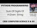 Write A Python Program To Compute Sum Of Digits Of A Given String