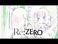 Download Lagu Re:ZERO -Starting Life in Another World- Ending 2 | Stay Alive