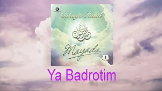 Download Mayada - Ya Badrotim MP3