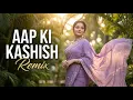 Lagu World Bass - Aap Ki Kashish ( Version 2.0) | Deep House Mix Song | New Trending Song 