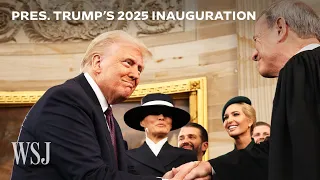 President Trump's Full 2025 Inauguration: Swearing in, Executive Orders and More | WSJ
