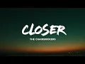 Download Lagu The Chainsmokers – Closer (Lyrics) ft. Halsey | U.S. Pop Anthem | Lyric Video