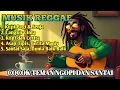 Download Lagu 🔥 Musik Reggae yang Bikin Pagi Gak Biasa! | Koleksi Lagu Reggae Enak Didengar di Pagi Hari