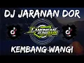 Lagu DJ KEMBANG WANGI SETENGAH KERONCONG SLOW FULL BASS VIRAL TIKTOK