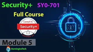 CompTIA Security Full Course for Beginners - Module 5