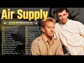 Download Lagu Air Supply 2025 - 10 Maiores Sucessos - Making Love Out Of Nothing At All, All Out Of Love, Lone...