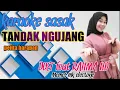 Download Lagu karaoke sasak terlaris TANDAK NGUJANG pelita harapan duet feat Rahma HD cover @MEMET_MK_