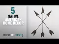 Top 10 Native American Home Decor 2018 Cast Iron Native American Arrow Wall Decor