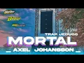 Download Lagu DJ TRAP MORTAL_JEDUGG || AXEL JOHANSSON BY ARAK DISCJOKEY