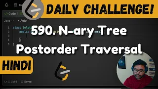 590 N-ary Tree Postorder Traversal trees Leetcode Daily Challenge DSA Hindi