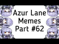 Azur Lane Memes 62
