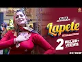 Download Lagu Lapete | Sapna Choudhary Dance Video 2022 | New Haryanvi Songs Haryanavi 2022