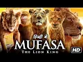 Download Lagu Mufasa The Lion King Full Movie in Hindi | Aaron Pierre | Blue Ivy | Mads Mikkelsen | Review \u0026 Facts