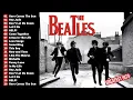 The Beatles - Greatest Hits Full Album - A Complete Collection of Their Best Songs #a16
