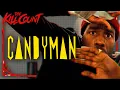 Candyman 2021 KILL COUNT