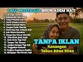 Lagu LAGU NOSTALGIA INDONESIA TAHUN 80an 90an | TANPA IKLAN | TAK INGIN SENDIRI | VIRALL!!!