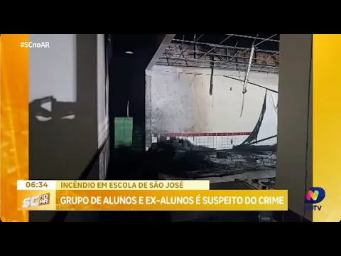 Polícia Civil investiga grupo suspeito de incendiar escola em São José