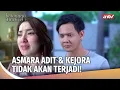 Download Lagu Hubungan Adit dan Kejora Tidak Bisa Bersatu! | Belenggu Dua Hati Eps 04 (6/6)