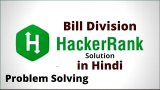 Bill Division Hackerrank Solution Java Hindi