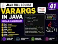 Java Full Course 41 - Varargs in Java Variable Arguments Varargs Rules Examples