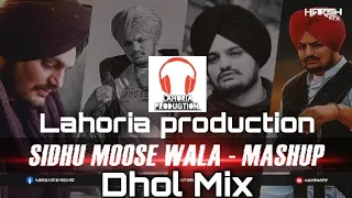 sidhu moose wala all remix manshup dhol mix lahoria production remix letesh panjabi remix