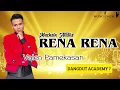 Lagu VALEN PAMEKASAN - RENA RENA DANGDUT ACADEMY 7.LIRIK LAGU #dangdut #indosiar #liriklagu #dangdutviral