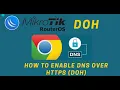 How to enable DNS over HTTPS DoH in MikroTik