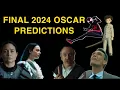 Final Oscar Predictions 2024