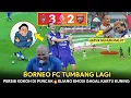 Lagu Hatur Nuhun Malut🔥BORNEO FC TUMBANG❗Persib Kokoh Di Puncak🔥Eliano Emosi Gagal Kartu Kuning