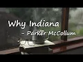 Parker McCollum – Why Indiana Lyrics