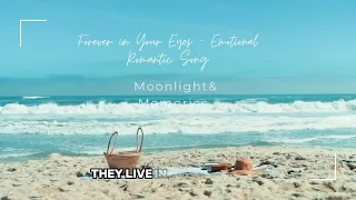 Forever In Your Eyes Emotional Romantic Ballad A Song Of Love Longing  Forever In Your Eyes Emotional Romantic Ballad A Song Of Love Longing