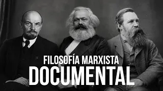 Documental 2024: Filosofía Marxista – Karl Marx, Friedrich Engels y Vladimir Lenin