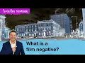 What is a film negative