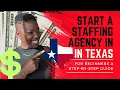 Start a Staffing Agency in Texas - A Step By Step Guide for Beginners in 2024