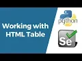 Selenium with Python Tutorial 15 - Working with Table