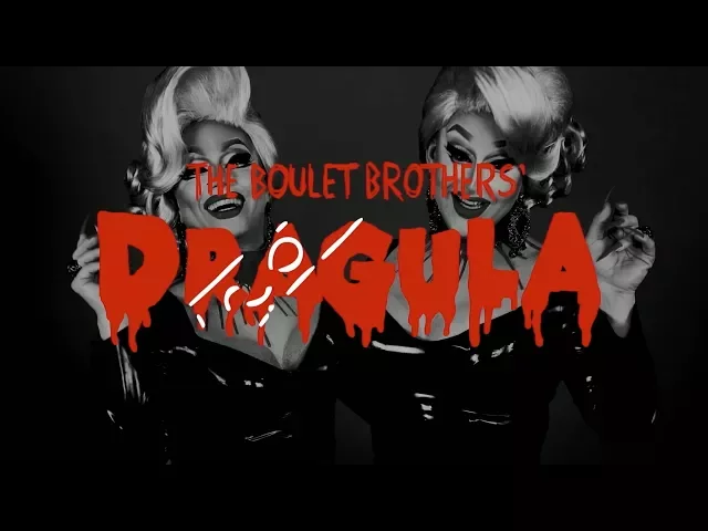 The Boulet Brothers' DRAGULA - Season 1 Promo