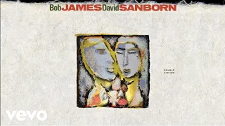 Download Bob James, David Sanborn - Moon Tune (audio) MP3