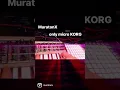 Download Lagu #muratanx #korg #microkorg