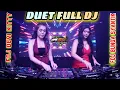 Lagu DUET FULL DJ TERPANAS‼️FDJ DEVI KITTY feat FDJ BUNGA SYANTIK‼️OT WIKA PALEMBANG‼️ 2 PUTRA STUDIO 