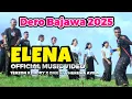 Download Lagu Lagu D E R O  Bajawa Terbaru Paling Enak 2025 🔰 E L E N A 💯 Official MV ✔ paling enak untuk goyang