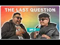 THE LAST QUESTION WITH MR D