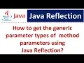 How to get the generic parameter types of method parameters using Java Reflection
