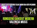 Download Lagu RONGGENG DANGDUT MODERN VALENCIA MUSIC