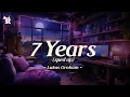 Download Lagu Lukas Graham - 7 Years (sped up) | Lyrics